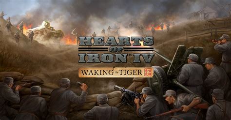 HOI4: Waking the Tiger .